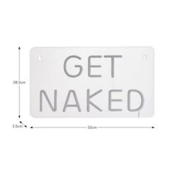 Get Naked Neon Sign 11 Get Naked Neon Sign -Dunelm 30873302 alt08