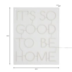 Good To Be Home Neon Sign 13 Good To Be Home Neon Sign -Dunelm 30877281 alt05