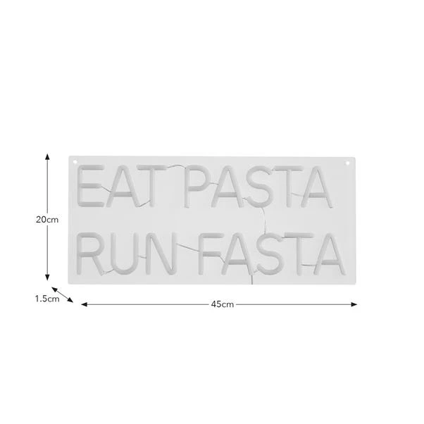 Eat Pasta Run Fasta Neon Sign 7 Eat Pasta Run Fasta Neon Sign - Image 5